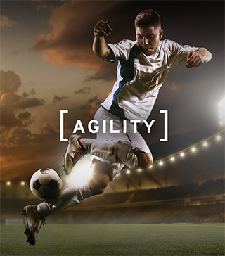Agility